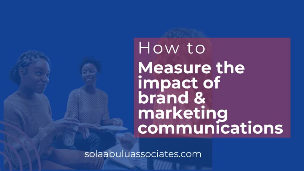 how to measure the impact of brand communications