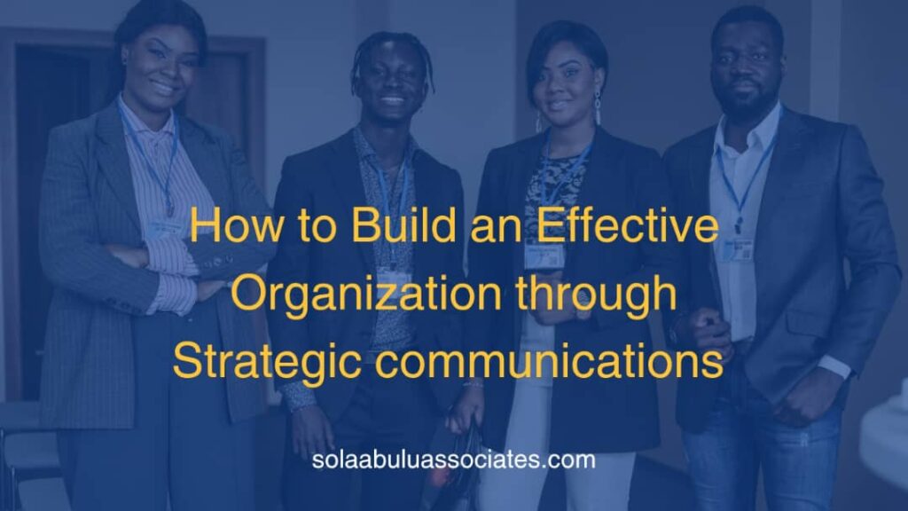 effective organization through strategic communications